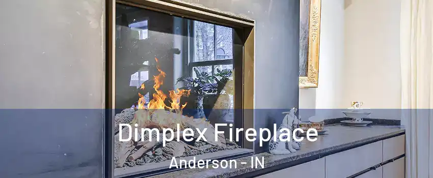  Dimplex Fireplace Anderson - IN