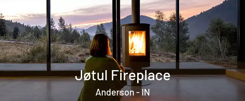  Jøtul Fireplace Anderson - IN