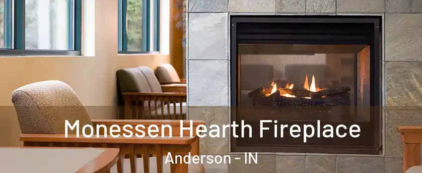  Monessen Hearth Fireplace Anderson - IN